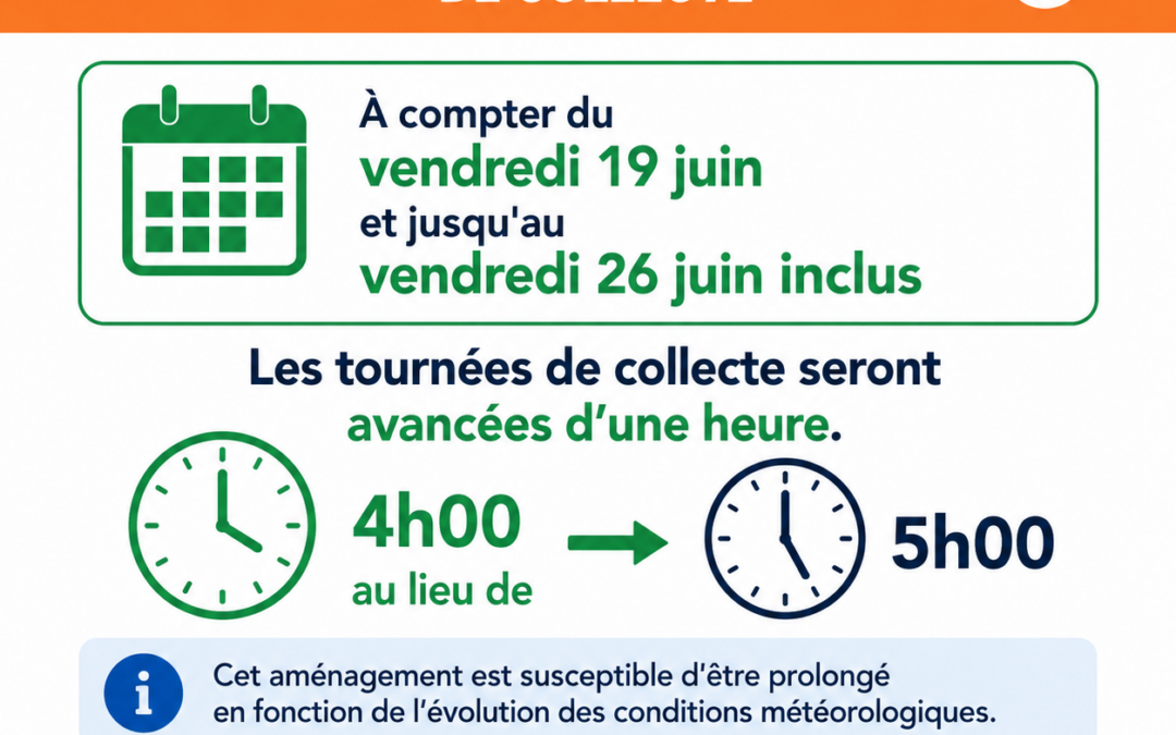 [INFO Tri Or] – Aménagement temporaire des horaires de ramassage des déchets